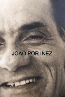João por Inez Trailer
