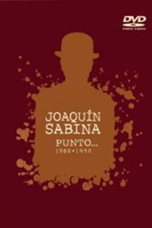 Joaquín Sabina - Punto... (1980-1990) Trailer