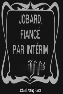Jobard, Acting Fiancé Trailer