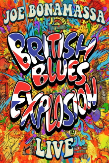 Joe Bonamassa - British Blues Explosion Live Trailer