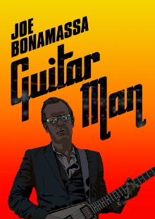 Joe Bonamassa Guitar Man Trailer