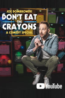 Joe Dombrowski: Don't Eat the Crayons Trailer