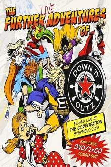 Joe Elliott's Down 'N' Outz: The Further Live Adventures Of Trailer