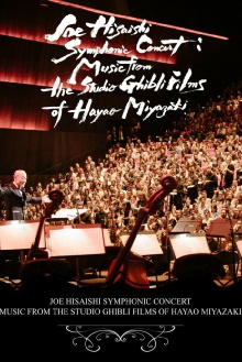 Joe Hisaishi Symphonic Concert: Music from the Studio Ghibli Films of Hayao Miyazaki Trailer