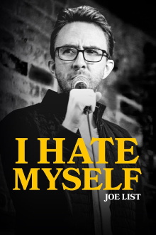 Joe List: I Hate Myself Trailer