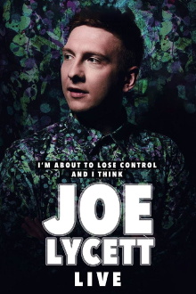 Joe Lycett: I'm About to Lose Control And I Think Joe Lycett, Live Trailer