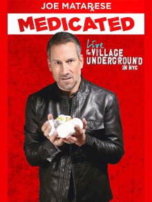 Joe Matarese: Medicated Trailer