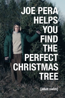 Joe Pera Helps You Find the Perfect Christmas Tree Trailer