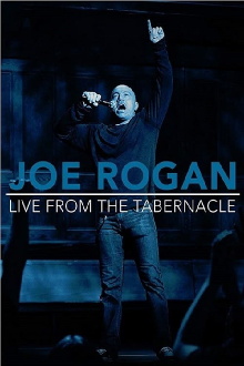 Joe Rogan: Live from the Tabernacle Trailer