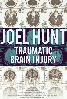 Joel Hunt: Traumatic Brain Injury (TBI) Trailer