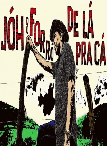 Jóh do Forró - De Lá Pra Cá Trailer