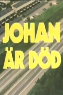 Johan är död Trailer