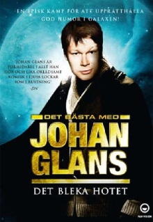 Johan Glans: Det bleka hotet Trailer