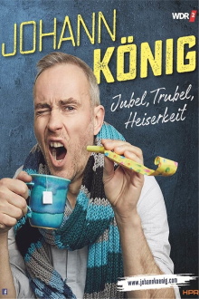 Johann König - Jubel, Trubel, Heiserkeit Trailer