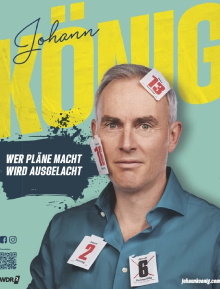 Johann König - Wer Pläne macht wird ausgelacht! Trailer