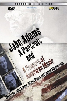 John Adams: A Portrait and A Concert of Modern American Music Trailer