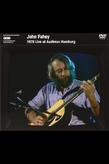 John Fahey: Live at Audimax Hamburg Trailer