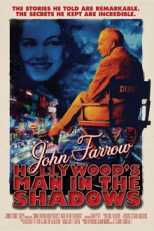John Farrow: Hollywood’s Man in the Shadows Trailer