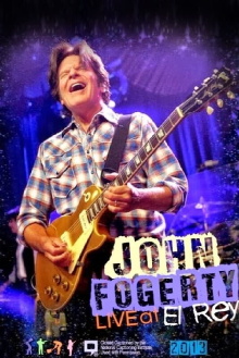 John Fogerty - Live At The El Rey Theatre Trailer