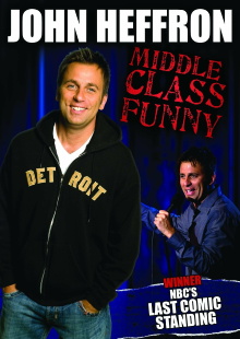 John Heffron: Middle Class Funny Trailer