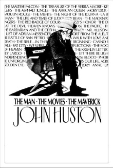 John Huston: The Man, the Movies, the Maverick Trailer