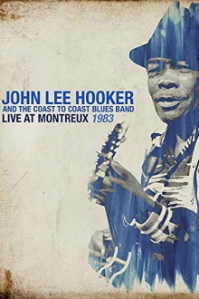 John Lee Hooker - Live At Montreux 1983 Trailer