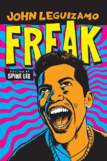 John Leguizamo: Freak Trailer