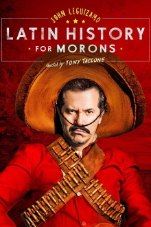 John Leguizamo's Latin History for Morons Trailer