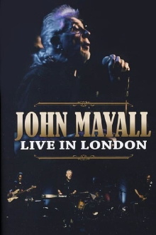 John Mayall - Live in London Trailer