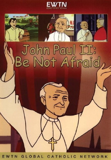 John Paul II: Be Not Afraid Trailer