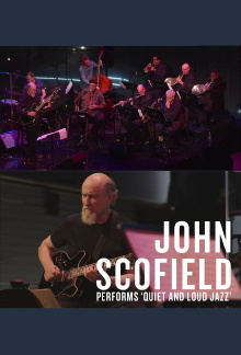 John Scofield: Quiet and Loud Jazz at Lincoln Center's Appel Room Trailer