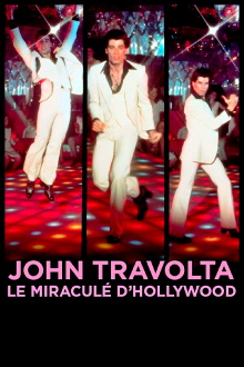 John Travolta, le miraculé d'Hollywood Trailer