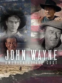 John Wayne - America at All Costs Trailer