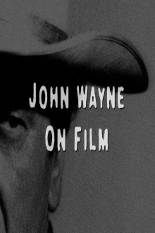 John Wayne on Film Trailer