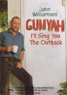 John Williamson: Gunyah Trailer
