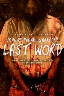 Johnny Frank Garrett's Last Word Trailer