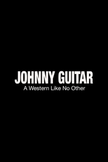 Johnny Guitar: A Western Like No Other Trailer
