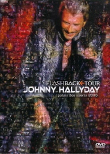 Johnny Hallyday - Flashback Tour 2006 Trailer