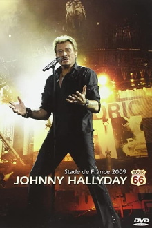 Johnny Hallyday : Tour 66 - Stade de France Trailer