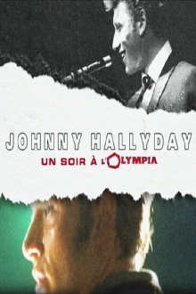 Johnny Hallyday - Un soir à l'Olympia Trailer