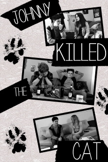 Johnny Killed the Cat Trailer