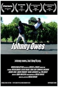 Johnny Owes Trailer