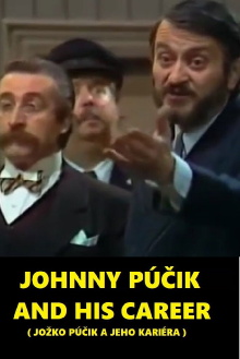 Johnny Púčik and His Career Trailer