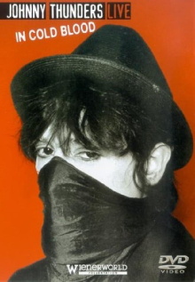 Johnny Thunders Live: In Cold Blood Trailer