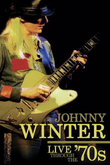 Johnny Winter - Live Through the '70s Trailer