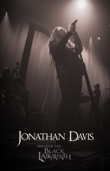 Jonathan Davis: Through The Black Labyrinth Trailer