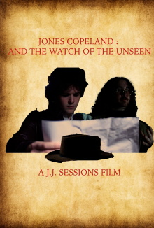 Jones Copeland: And The Watch of the Unseen Trailer