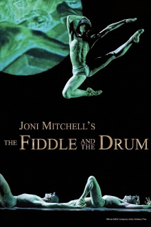 Joni Mitchell's The Fiddle and the Drum Trailer