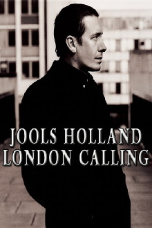 Jools Holland: London Calling Trailer