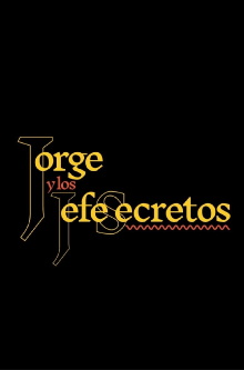 Jorge and the Secret Bosses Trailer